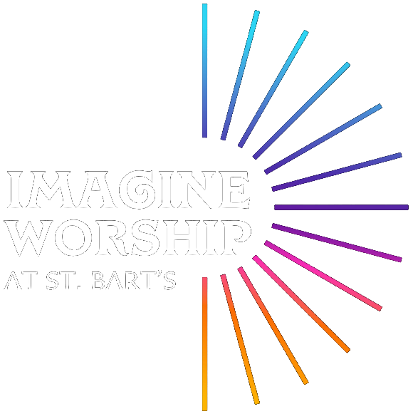 Imagine Worship at St. Bartholomew's Church